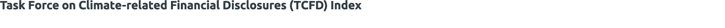 Task Force on Climate-related Financial Disclosures (TCFD) Index