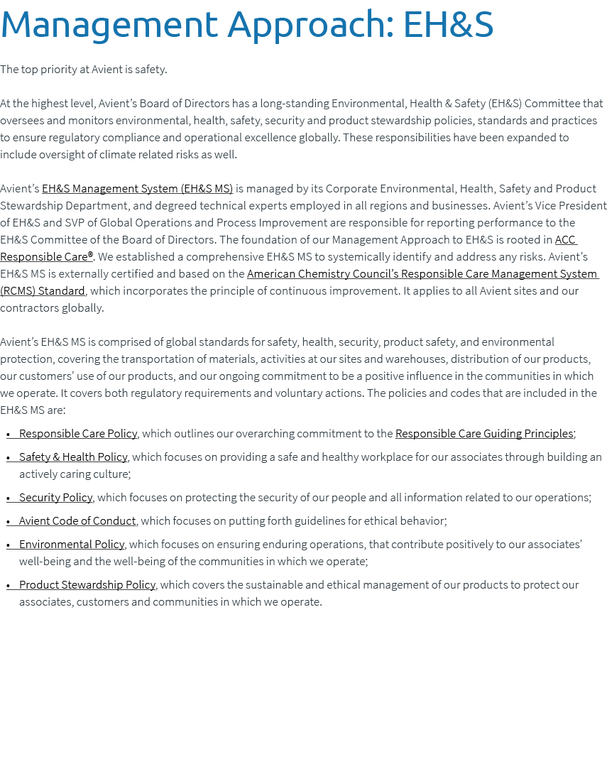 Management Approach: EH&S The top priority at Avient is safety. At the highest level, Avient’s Board of Directors has...